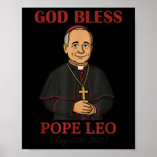 New Pope 2025 God Bless Pope Leo Xiv May 8th 2025  Poster