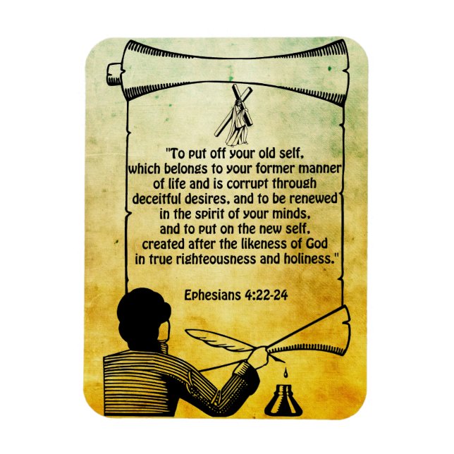 New self change Ephesians 4:22-24 Bible Quotes   Magnet (Vertical)
