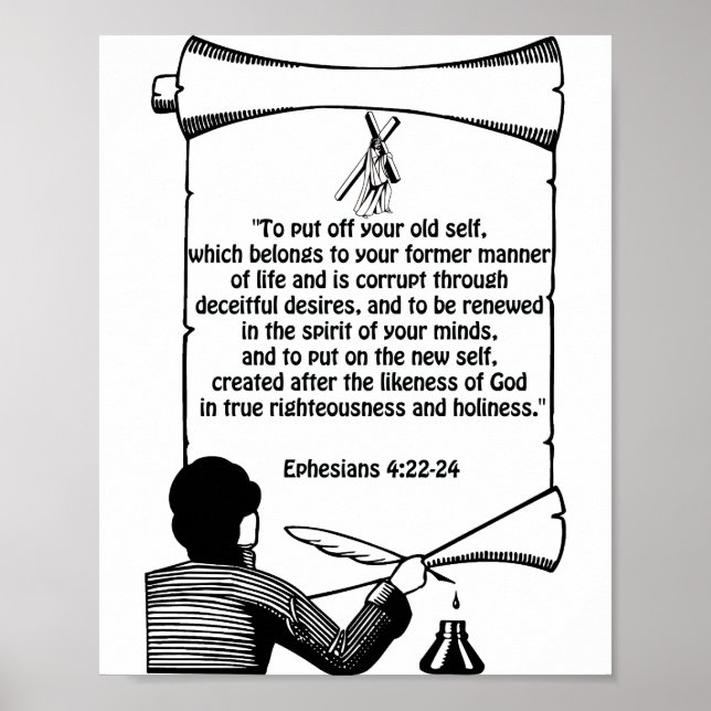 New self change Ephesians 4:22-24 Bible Quotes  Poster (Front)