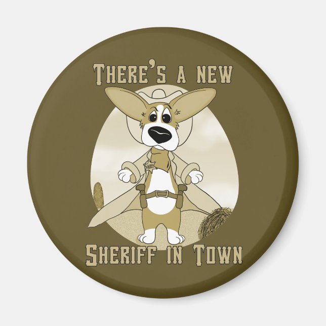 New Sheriff in Town Magnet (Front)