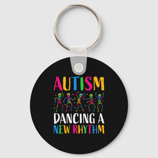 New Shirt Autism Skeleton Dancing Rhythm Autism Key Ring (Front)