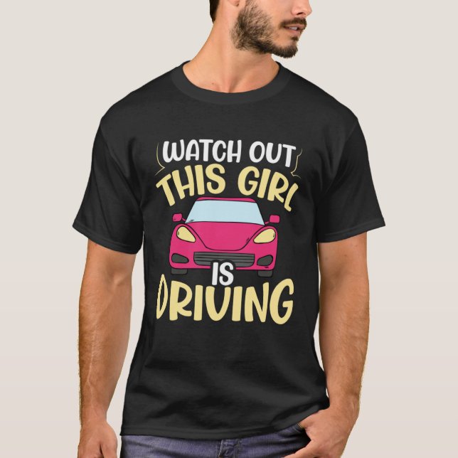 New Student Driver For Teen Girl Women Learning To T-Shirt (Front)
