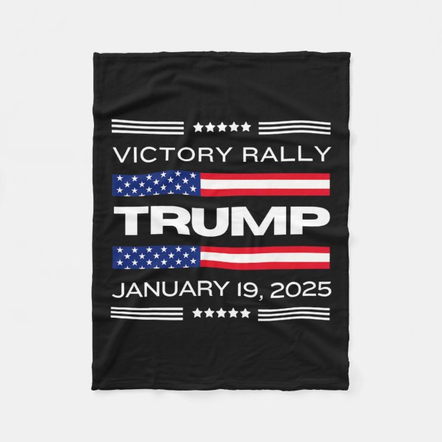 New! Trump Victory Rally Mega Historic The Last Tr Fleece Blanket (Front)