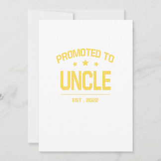 New Uncle Promoted To Uncle Est 2022 Invitation