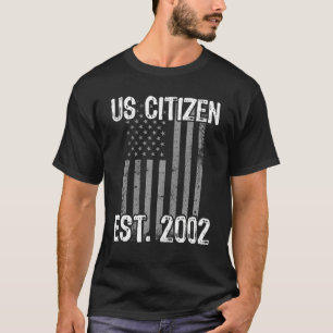 New US Citizen Est 2002 American Immigrant Citizen T-Shirt