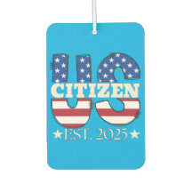 New US Citizen Est 2025 American Immigrant Citizen