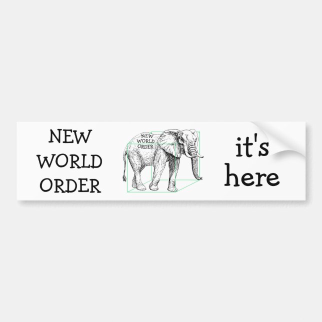 New World Order Bumper Sticker (Front)
