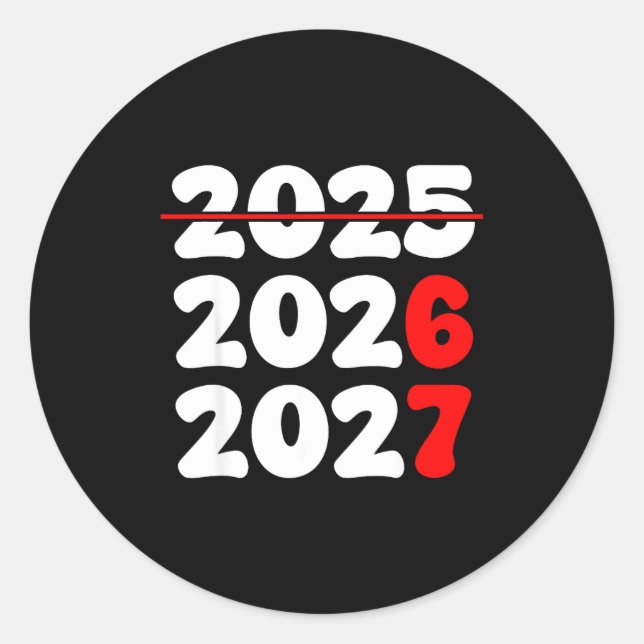 New Year 2026 Shirt 67 Meme  Classic Round Sticker (Front)