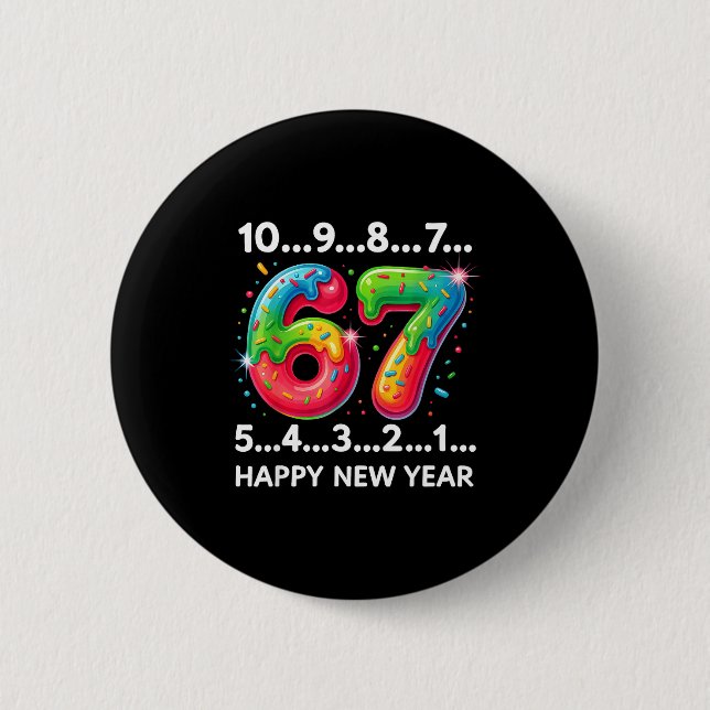 New Year 67 Candy Countdown Funny Happy New Year 2 6 Cm Round Badge (Front)
