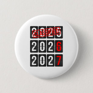 New Year 67 Six Seven Countdown New Year 2026 2027 6 Cm Round Badge