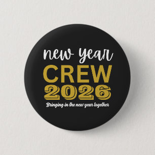 New Year Crew 2026 6 Cm Round Badge
