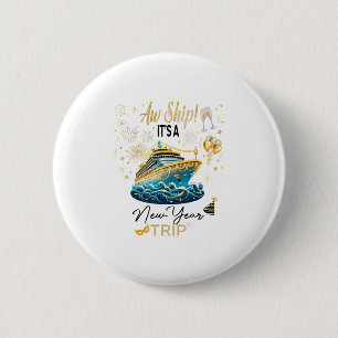 New Year Cruise 2026 Nye Celebration  6 Cm Round Badge