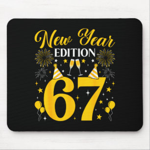 New Year Edition 67 Funny 6 7 Meme New Year 2026 T Mouse Pad