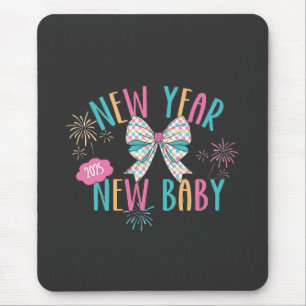 New Year New Baby Pregnancy Mum To Be  Mouse Pad