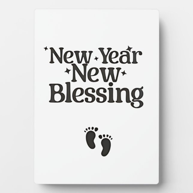 New Year New Blessings New Year Pregnant Mum  Plaque (Front)