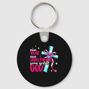 New Year New Challenges Sam Great God Christian Ne Key Ring