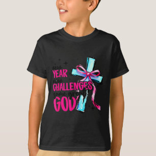 New Year New Challenges Same Great God Happy New Y T-Shirt