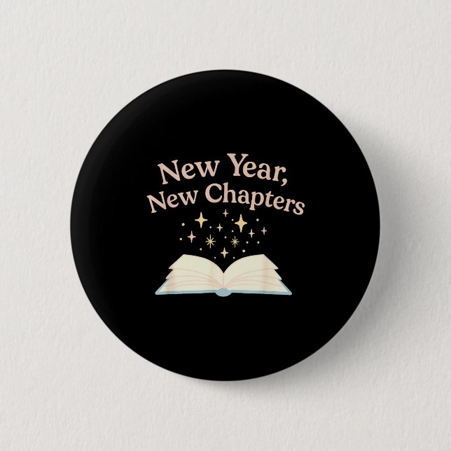 New Year New Chapters Cozy Reading For Book Lovers 6 Cm Round Badge (Front)