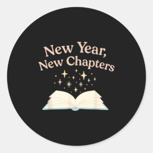 New Year New Chapters Cozy Reading For Book Lovers Classic Round Sticker