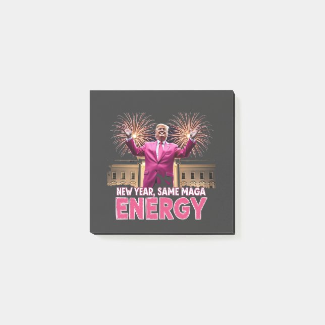 New Year New MAGA Energy Trump Inauguration Post-it Notes (Front)