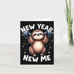 New Year New Me Funny Fitness Workout Gym Sloth We Card