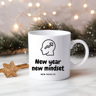 New year, new mindset, new results coffee mug