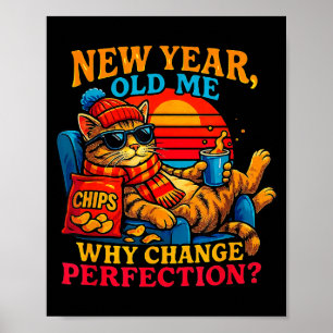 New Year Old Me Funny Cat Retro Lazy Meme Gift Poster