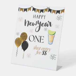 New Year One Shot Entry Fee Party Sign