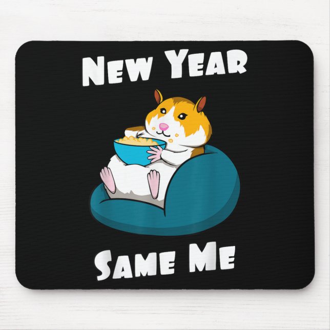 New Year Resolution New Year Same Me Funny Cute Fa Mouse Pad (Front)