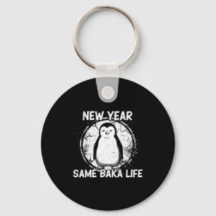 New Year Same Baka Life Baka Penguin  Key Ring