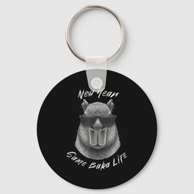 New Year Same Baka Life Capybara Joke  Key Ring (Front)