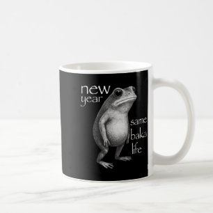 New Year Same Baka Life Funny Frog Joke  Coffee Mug