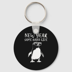 New Year Same Baka Life Funny Penguin Joke  Key Ring