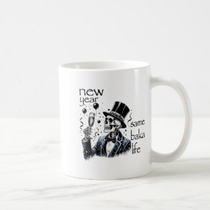New Year Same Baka Life Funny Skeleton New Year's Coffee Mug