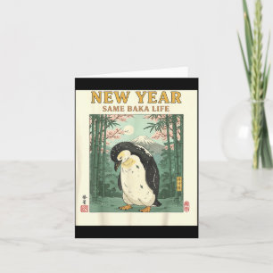 New Year Same Baka Life Penguin New Year 2026 Reso Card