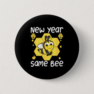 New Year Same Bee Meme Funny New Years Eve  6 Cm Round Badge