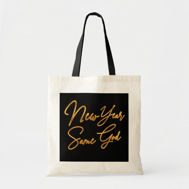 New Year Same God Tote Bag (Front)