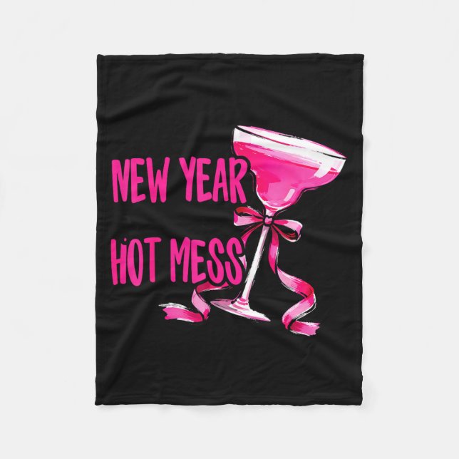 New Year Same Hot Mess Happy New Year 2026 Party  Fleece Blanket (Front)