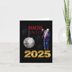 New Year Trump Dancing Into 2025 Funny Party Count Card