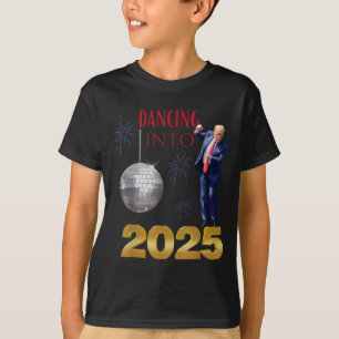 New Year Trump Dancing Into 2025 Funny Party Count T-Shirt