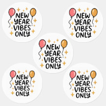 "New Year Vibes Only" Sticker