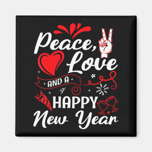 New Year Wishes, Peace, Love, Happy New Year, New  Magnet