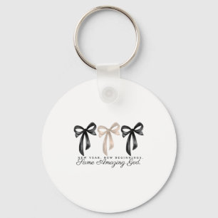 New Years Christian Coquette Faith New Beginnings  Key Ring