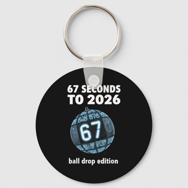 New Year's Day Ball Drop Countdown Funny Brainrot  Key Ring (Front)