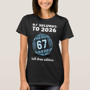 New Year's Day Ball Drop Countdown Funny Brainrot T-Shirt