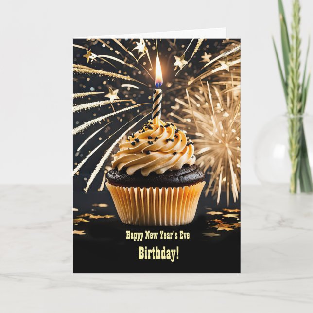 New Years Eve Birthday with Cupcake Fireworks Star Card (Front)