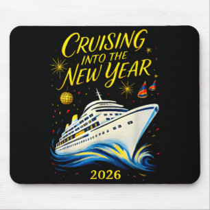 New Year's Eve Cruise 2026 Cruising Into The New Y Mouse Pad