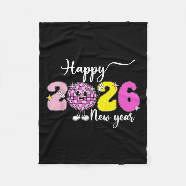 New Years Eve Hello 2026 Happy New Year 2026 Disco Fleece Blanket (Front)