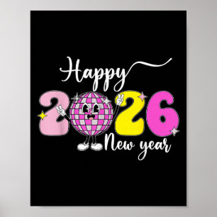 New Years Eve Hello 2026 Happy New Year 2026 Disco Poster