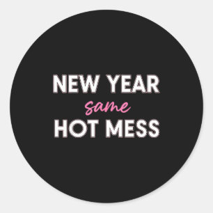 New Years Eve Outfits Women, Funny New Year Same M Classic Round Sticker